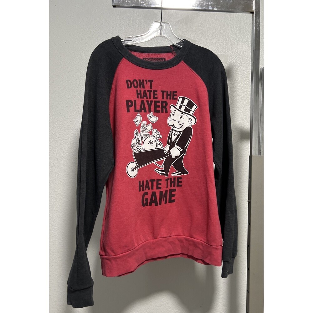 Monopoly Sweatshirt **Don’t Hate The Player Hate The Fame** Large
